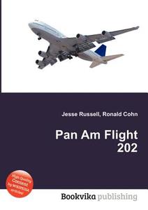 Pan Am Flight 202 edito da Book On Demand Ltd.