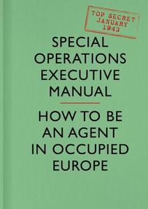 SOE Manual di Special Operations Executive edito da HarperCollins Publishers