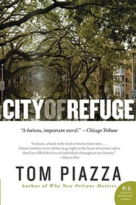 City of Refuge di Tom Piazza edito da Harper Perennial