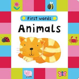 First Words: Animals edito da Pan Macmillan