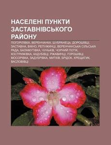 Naseleni Punkty Zastavnivs'koho Ray Onu: di Dzherelo Wikipedia edito da Books LLC, Wiki Series
