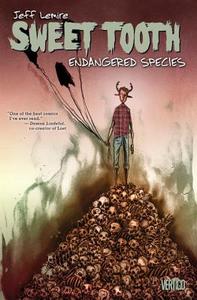 Sweet Tooth Tp Vol 04 Endangered Species di Jeff Lemire edito da Dc Comics
