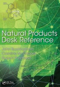 Natural Products Desk Reference di John (Consultant Editor Buckingham, Caroline M. (London Cooper, Purcha edito da Taylor & Francis Inc