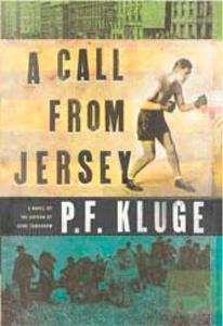A Call from Jersey di P. F. Kluge edito da OVERLOOK PR