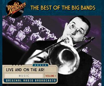 Best of the Big Bands, Volume 1 edito da Radio Archives on Dreamscape Audio