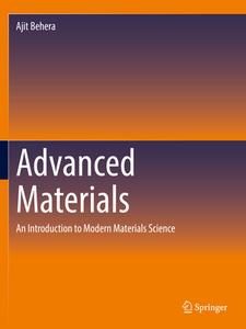 Advanced Materials di Ajit Behera edito da Springer International Publishing