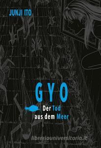 Gyo Deluxe di Junji Ito edito da Carlsen Verlag GmbH