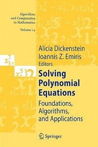 Solving Polynomial Equations edito da Springer Berlin Heidelberg