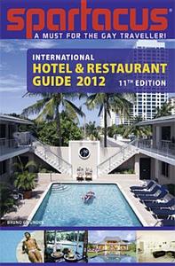 Spartacus International Hotel And Restaurant Guide di Briand Bedford-eichler edito da Bruno Gmunder Verlag Gmbh