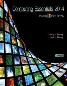 Computing Essentials 2014 Complete Edition with Connect Access Card edito da McGraw-Hill Education