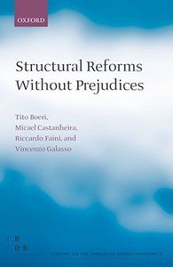 Structural Reforms Without Prejudices di Tito Boeri edito da OXFORD UNIV PR