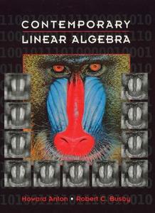 Contemporary Linear Algebra di Howard Anton edito da John Wiley & Sons