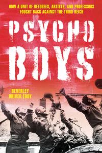 Psycho Boys di Beverley Driver Eddy edito da Stackpole Books
