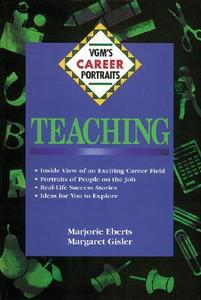 Teaching di Marjorie Eberts, Eberts Marjorie edito da McGraw-Hill Education