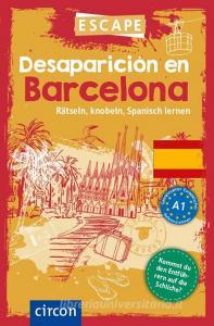 Desaparición en Barcelona di Manuel Vila Baleato edito da Circon Verlag GmbH