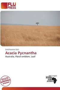 Acacia Pycnantha edito da Flu Press
