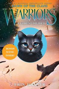 Warriors: Dawn of the Clans #5: A Forest Divided di Erin Hunter, Wayne McLoughlin edito da HarperCollins