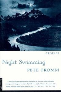 Night Swimming di Pete Fromm edito da St. Martins Press-3PL