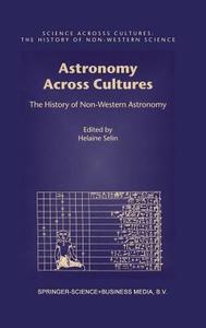 Astronomy Across Cultures edito da Springer Netherlands