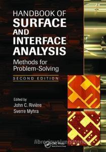 Handbook of Surface and Interface Analysis edito da Taylor & Francis Ltd