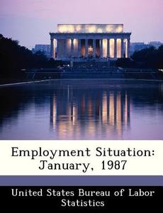 Employment Situation edito da Bibliogov