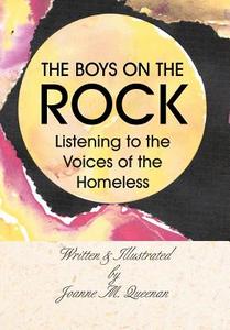 THE BOYS ON THE ROCK di Joanne M. Queenan edito da Xlibris
