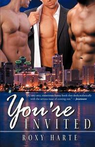 You're Invited di Roxy Harte edito da Loose Id, LLC