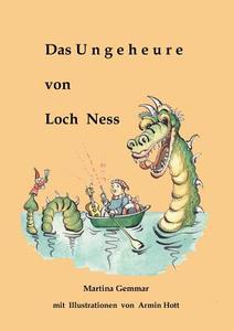 Das Ungeheure von Loch Ness di Martina Gemmar edito da Books on Demand