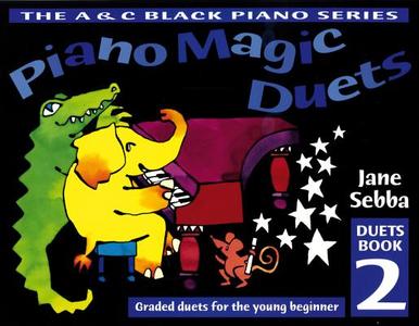 Piano Magic Duets Book 2 di Jane Sebba edito da HarperCollins Publishers