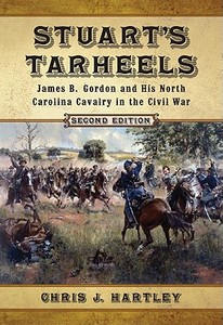 Stuart's Tarheels di Chris J. Hartley edito da McFarland