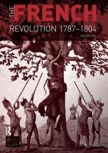 The French Revolution, 1787-1804 di P. M. Jones edito da Taylor & Francis Ltd