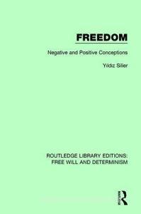 Freedom di Yildiz Silier edito da Taylor & Francis Ltd