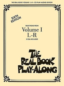 The Real Book Play-Along, Volume 1 L-R [With 3] edito da Hal Leonard Publishing Corporation
