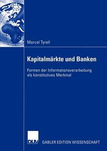 Kapitalmärkte und Banken di Marcel Tyrell edito da Deutscher Universitätsverlag