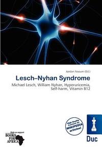 Lesch-nyhan Syndrome edito da Duc