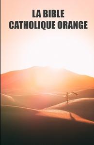 La Bible Catholique Orange di Dune Fans Editions, Bene Gesserit edito da Independently Published