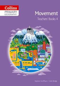 Collins Primary Geography Teacher's Book 4 di Stephen Scoffham, Colin Bridge edito da HarperCollins Publishers