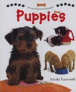 Puppies di Nicola Tuxworth edito da Anness Publishing