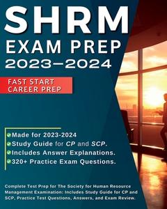 SHRM Exam Prep 2023-2024 di Shane Smith edito da SHRM