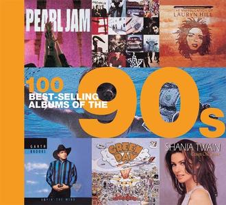 100 Best-Selling Albums of the 90s di Peter Dodd, Justin Cawthorne, Chris Barrett edito da THUNDER BAY PR