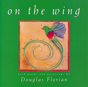 On the Wing di Douglas Florian edito da HARCOURT BRACE & CO
