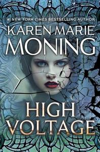 High Voltage di Karen Marie Moning edito da Random House USA Inc