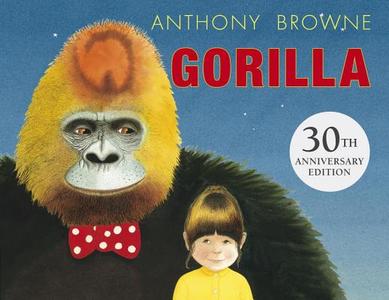 Gorilla di Anthony Browne edito da CANDLEWICK BOOKS