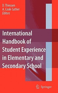 International Handbook of Student Experience in Elementary and Secondary School edito da Springer-Verlag New York Inc.
