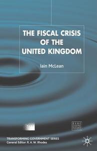 The Fiscal Crisis of the United Kingdom di I. McLean edito da SPRINGER NATURE
