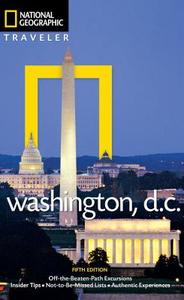 National Geographic Traveler: Washington, DC, 5th Edition di John Thompson edito da National Geographic Society