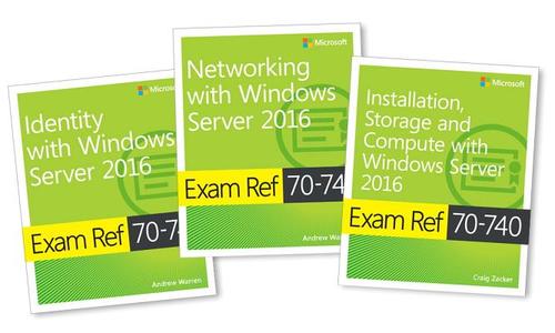 MCSA Windows Server 2016 Exam Ref 3-Pack: Exams 70-740, 70-741, and 70-742 di Itzik Microsoft Microsoft, Andrew Warren edito da Microsoft Press,U.S.