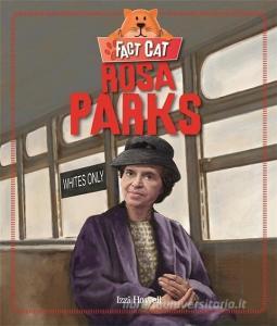 Fact Cat: History: Rosa Parks di Izzi Howell edito da Hachette Children's Group