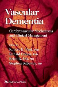 Vascular Dementia edito da Humana Press