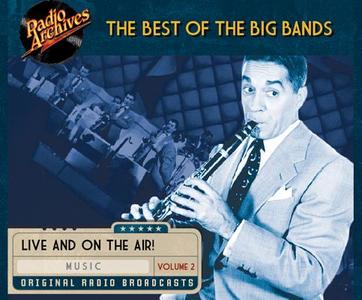 Best of the Big Bands, Volume 2 edito da Radio Archives on Dreamscape Audio